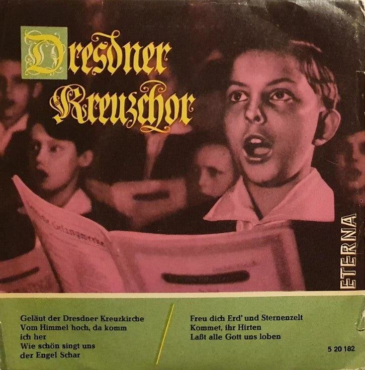 Dresdner Kreuzchor - Laßt alle Gott uns loben