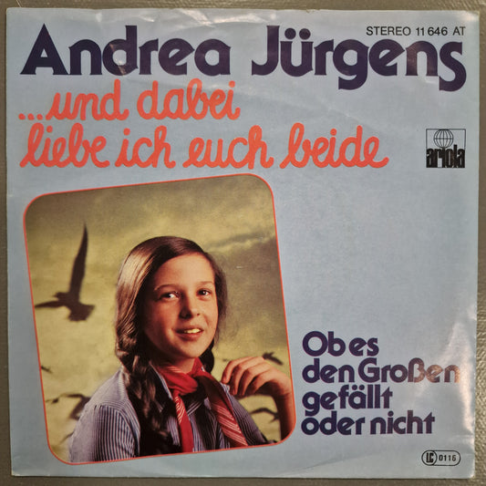 Andrea Jürgens - ...Und Dabei Liebe Ich Euch Beide