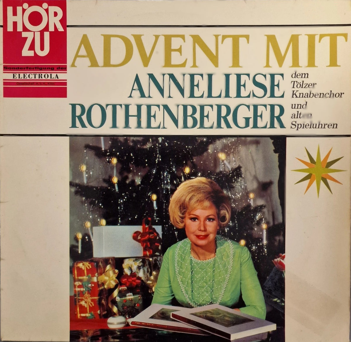 Anneliese Rothenberger - Advent Mit Anneliese Rothenberger Dem Tölzer Knabenchor Und Alten Spieluhren
