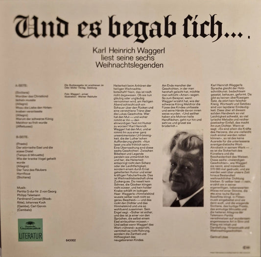 Karl Heinrich Waggerl - Und Es Begab Sich... - Karl Heinrich Waggerl Liest Seine Sechs Weihnachtslegenden